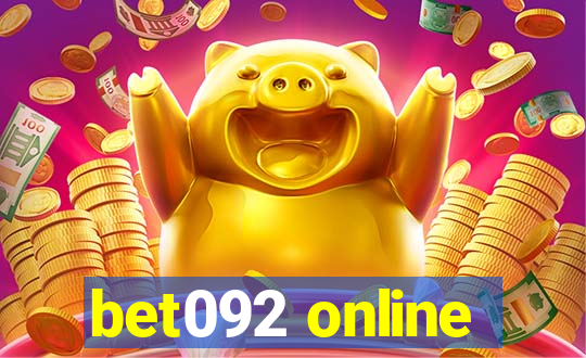 bet092 online